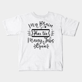 My Brain Hurts! Kids T-Shirt